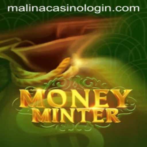 Dive Into the World of MoneyMinter at malinaCasino