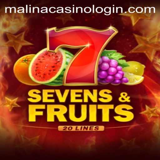 Exploring SevensFruits20: A Vivid Journey Through the MalinaCasino