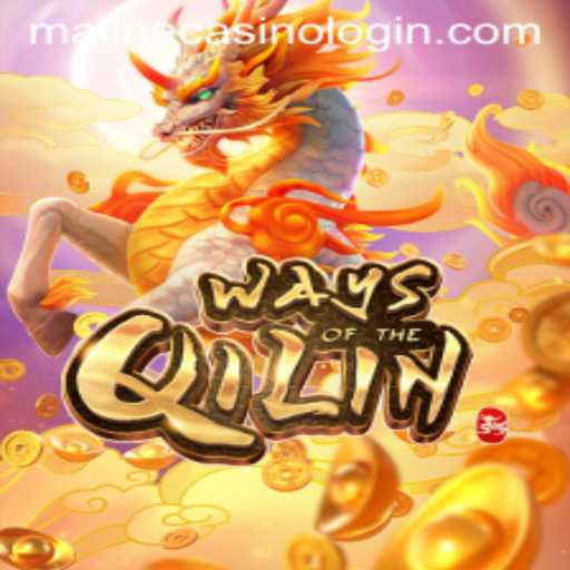 Explore the Enigmatic World of WaysoftheQilin at MalinaCasino