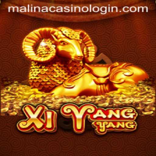 Exploring the Exciting World of XiYangYang at MalinaCasino